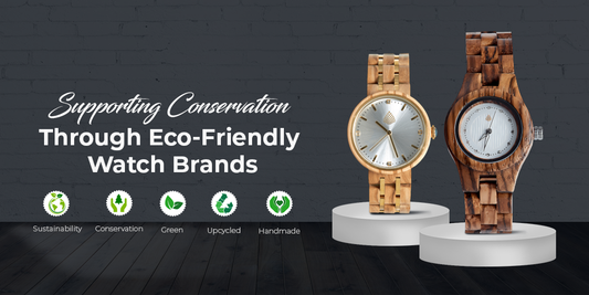 Choosing Earth: Supporting Conservation Through Eco-Friendly Watch Brands - The Sustainable Watch Company